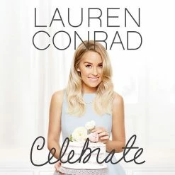 LC Lauren Conrad Lauren Conrad "Celebrate" Book